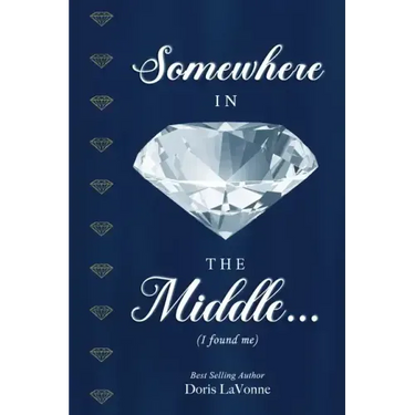 Somewhere in the Middle: I Found Me