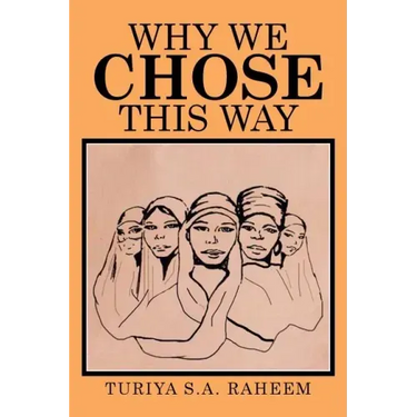 Why We Chose This Way