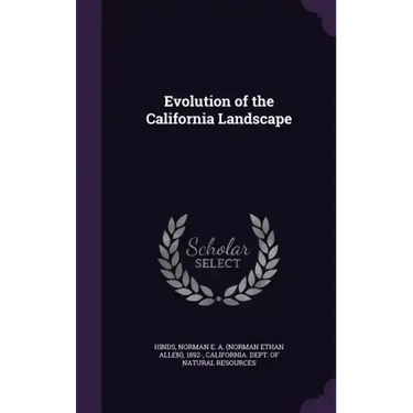 Evolution of the California Landscape