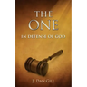 The One: In Defense of God