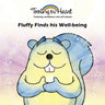 Fluffly Finds his Well-being: Self-awareness/Taking responsability