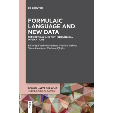 Formulaic Language and New Data: Theoretical and Methodological Implications