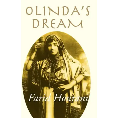 Olinda's Dream: Palestine & Lebanon Remembered