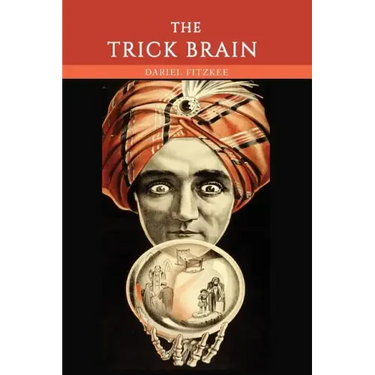 The Trick Brain