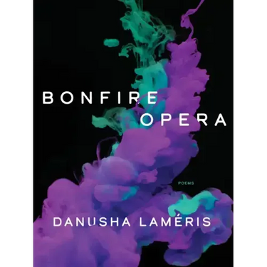 Bonfire Opera: Poems