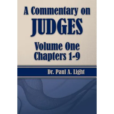 A Commentary on Judges, Volume One