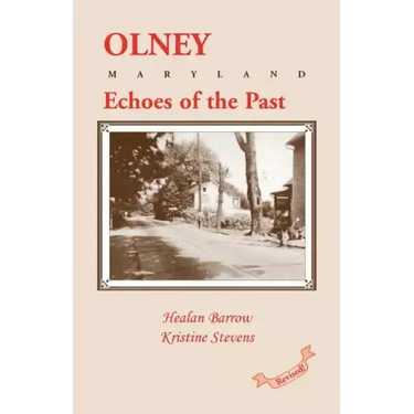Olney: Echoes of the Past