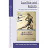 Sacrifice and Rebirth: The Legacy of the Last Habsburg War