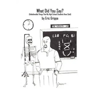 What Did You Say?