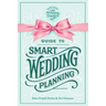 Guide to Smart Wedding Planning