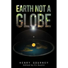 Earth Not A Globe
