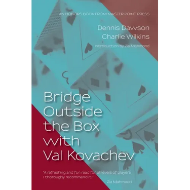 Bridge Outside the Box with Val Kovachev