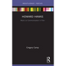 Howard Hawks: Music as Communication in Film