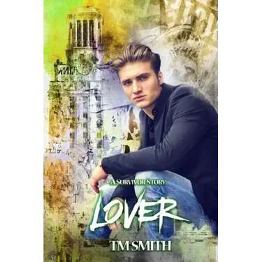Lover: A Survivor Story