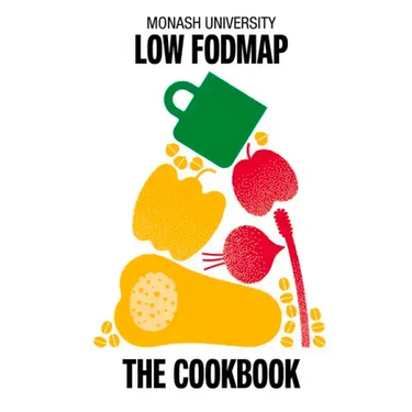 Monash University Low Fodmap: The Cookbook