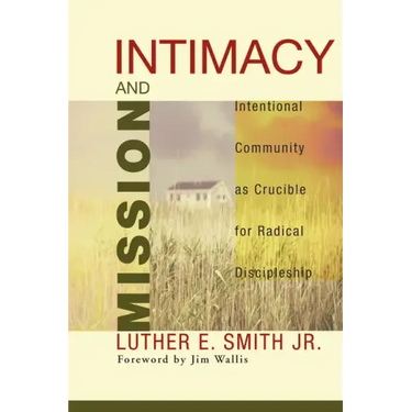 Intimacy and Mission