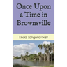 Once Upon a Time in Brownsville