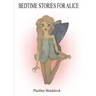 Bedtime Stories for Alice