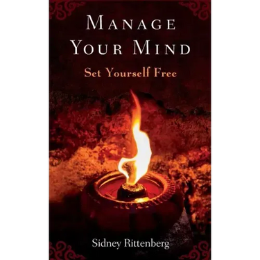 Manage Your Mind: Set Yourself Free