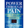 Power Through Pain: Living with Reflex Neurovascular Dystrophy