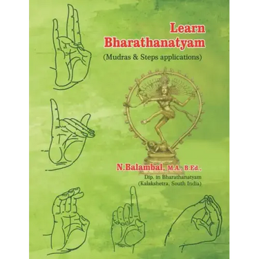 Learn Bharathanatyam: (Mudras & Steps applications)