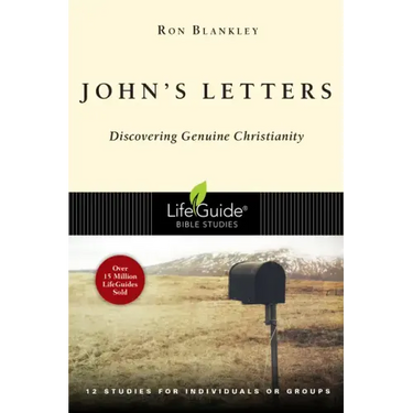 John's Letters: Discovering Genuine Christianity