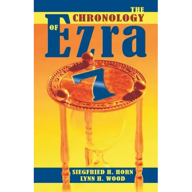 The Chronology of Ezra 7