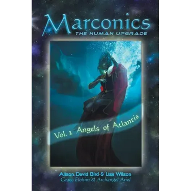 Marconics: Vol. 2 Angels of Atlantis