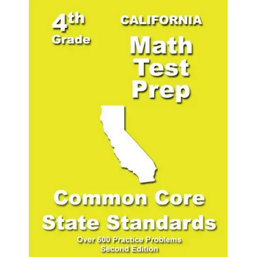 California 4th Grade Math Test Prep: Common Core Learning Standards