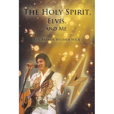 The Holy Spirit, Elvis, and Me