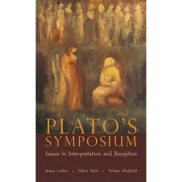 Plato's Symposium: Issues in Interpretation and Reception