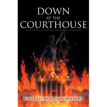 Down at the Courthouse