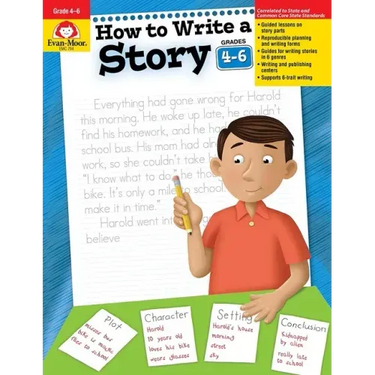 How to Write a Story, Grades 4-6