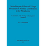 Modelling the Effects of Tillage Processes on Artefact Distributions in the Ploughzone: A simulation study of tillage-induced pattern formation