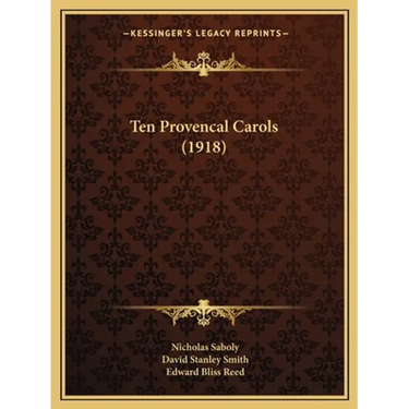 Ten Provencal Carols (1918)