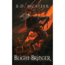 Blight-Bringer