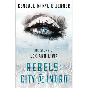 Rebels: City of Indra: The Story of Lex and Livia