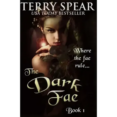 The Dark Fae: The World of Fae
