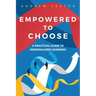 Empowered to Choose: Teaching Students to Personalize Learning