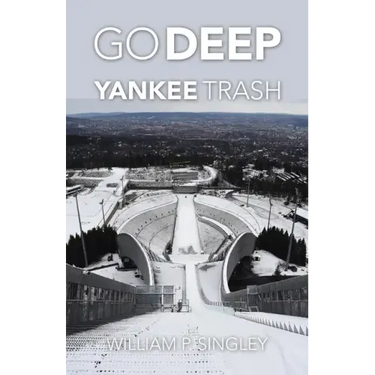 Go Deep Yankee Trash