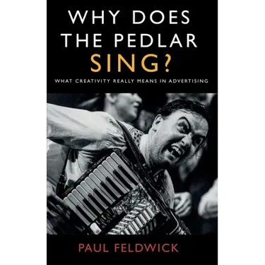 Why Does The Pedlar Sing?