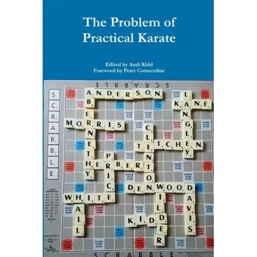 The Problem of Practical Karate