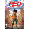 Red Rapture: Born Blessed To Walk A Cursed Reality! Volume #1