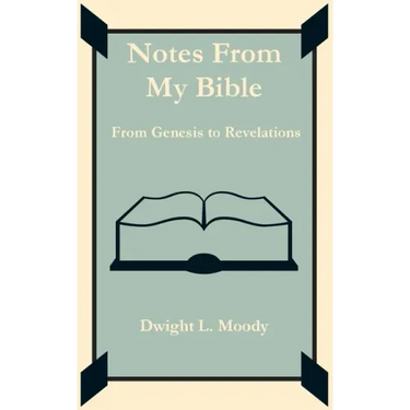 Notes From My Bible