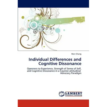 Individual Differences and Cognitive Dissonance