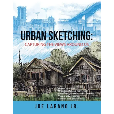 Urban Sketching: Capturing the Views Around Us