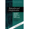Federalists and Antifederalists: The Debate Over the Ratification of the Constitution
