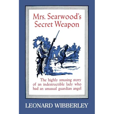 Mrs. Searwood's Secret Weapon