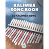 Kalimba Songbook: 52 Mixed Songs for kalimba in C 17 keys 8,5x11 62 pages