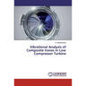 Vibrational Analysis of Composite Vanes in Low Compressor Turbine